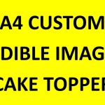 Personalised A4 Custom Edible Cake Topper - Your Own Image - Square/Rectangle